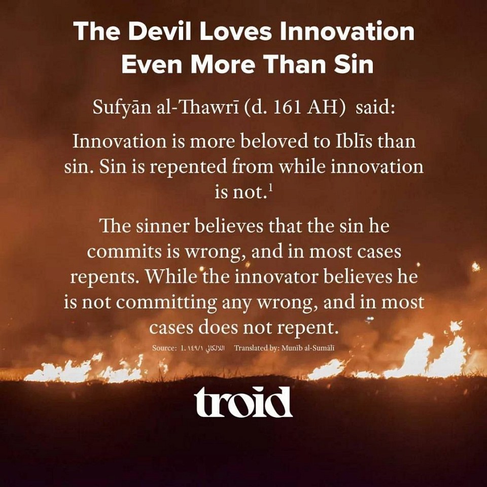 Devil loves innovation more than sin